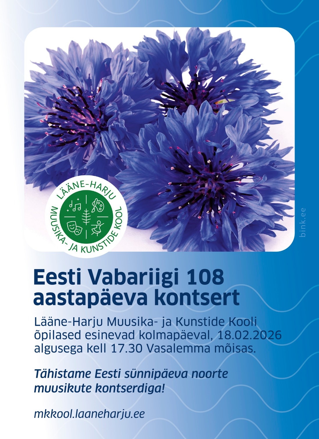 Lääne-Harju Muusika- ja Kunstide Kooli Eesti Vabariigi 108 aastapäeva kontsert